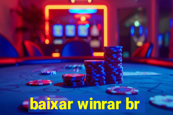baixar winrar br